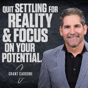 grantcardone-quote-quitsettling